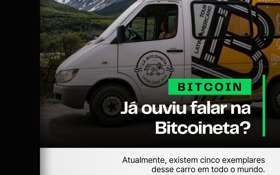 Já ouviu falar na Bitcoineta?