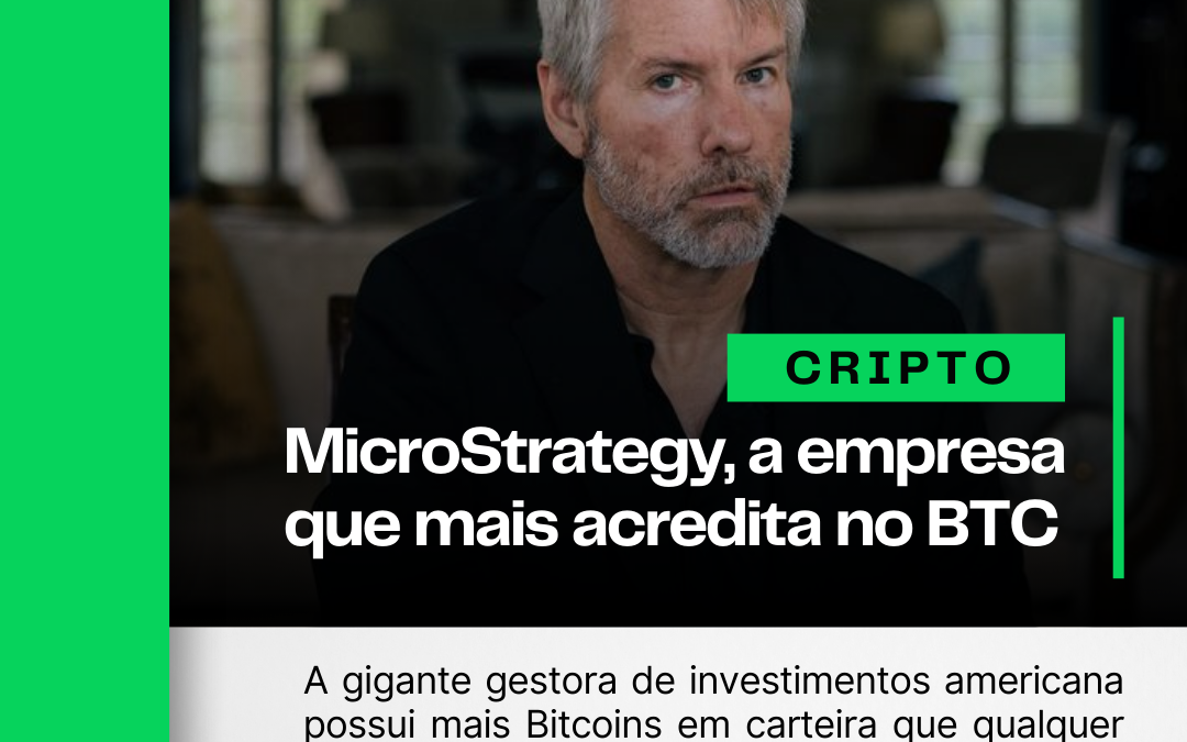 MicroStrategy, a empresa que controla mais Bitcoins que qualquer país 