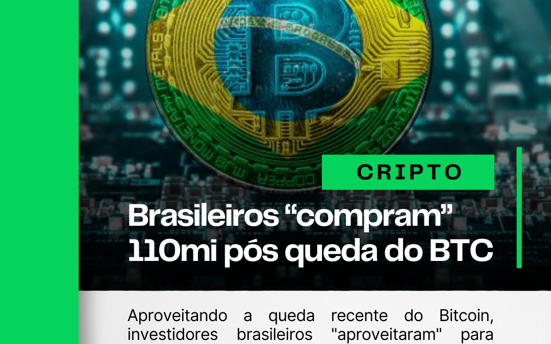 Investidores brasileiros aproveitam e “compram” a queda do Bitcoin