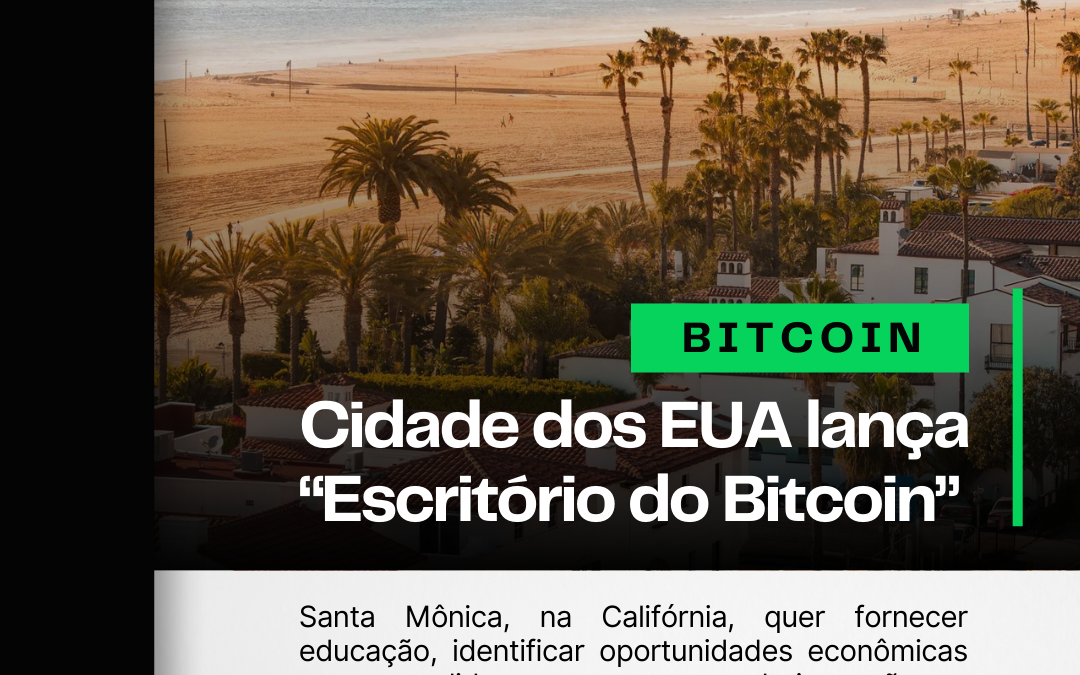 Cidade dos EUA lança “Escritório do Bitcoin” 