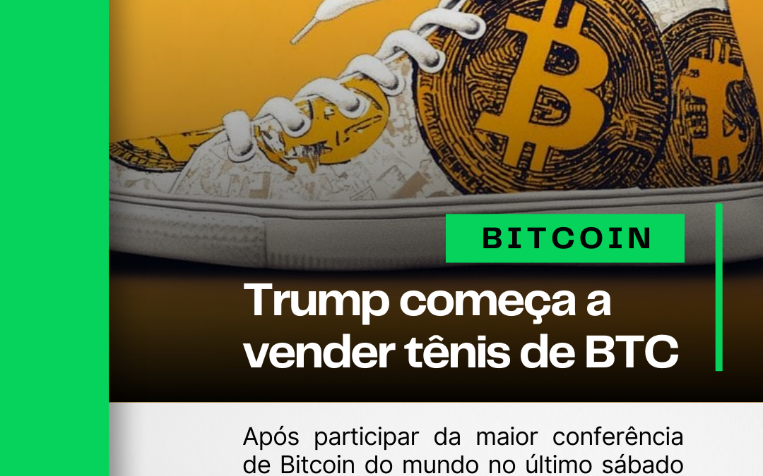 Trump começa a vender tênis de Bitcoin