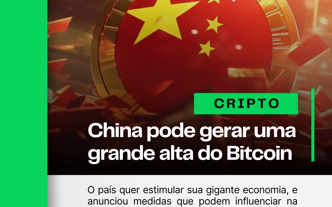 China pode gerar uma grande alta do Bitcoin