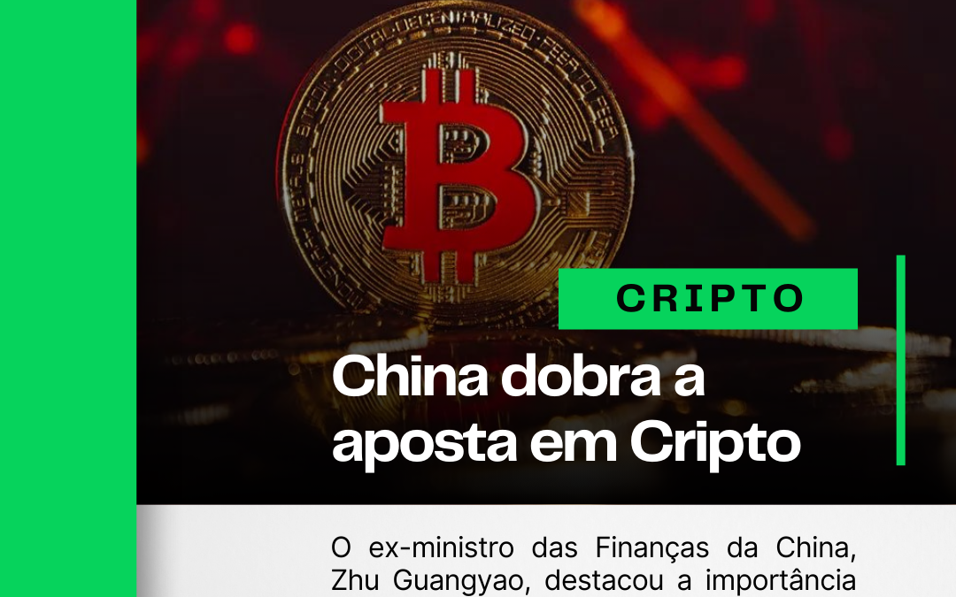 China dobra a aposta em Cripto