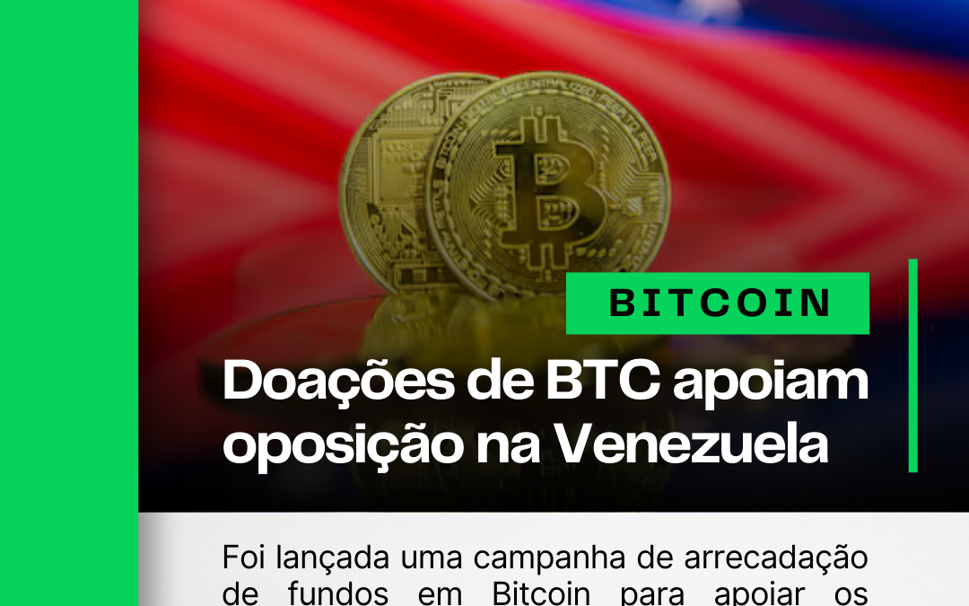 Doações de Bitcoin ajudam a oposição na Venezuela