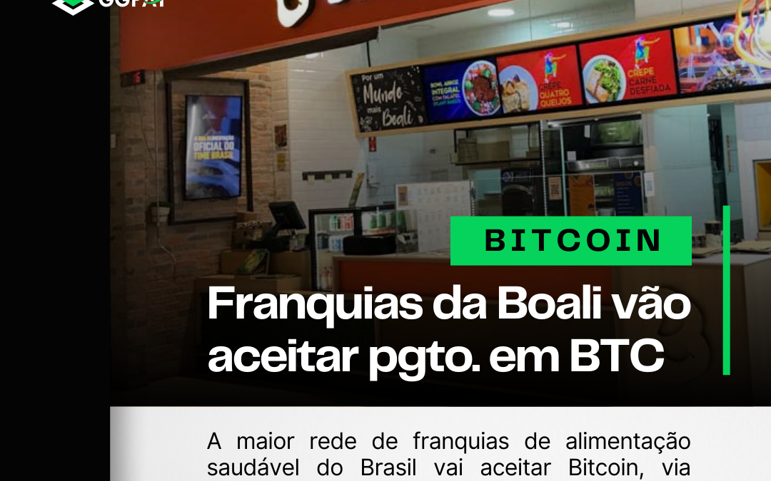 Franquias da Boali vão aceitar pagamento em Bitcoin 