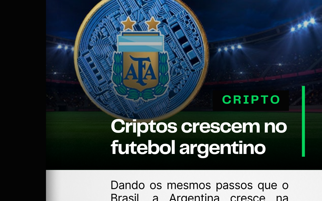 Criptomoedas crescem no futebol argentino